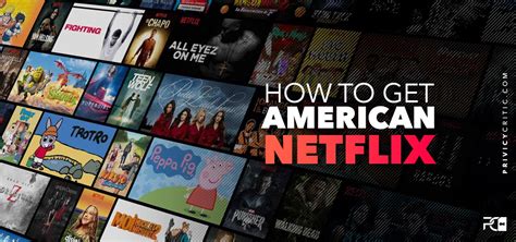 How To Get American Netflix Abroad 2023