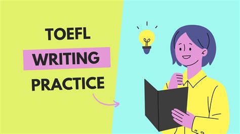 The New Toefl Writing Task Practice Writing For An Academic Discussion