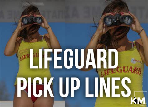 50 Best Lifeguard Pick Up Lines Kenyan Magazine