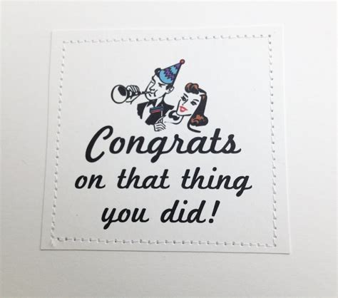 Funny Congrats Card Congratulations On That Thing You Did Etsy