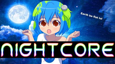 S3rl Earth B♭ Ft Lexi Nightcore Youtube