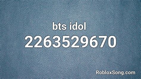 Bts Idol Roblox Id Roblox Music Code Youtube