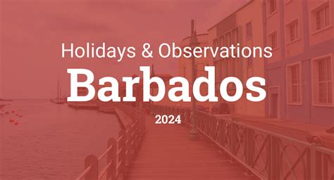 Holidays And Observances In Barbados In 2024