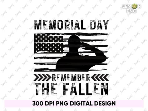 Memorial Day Remember The Fallen Png Design Vectorency
