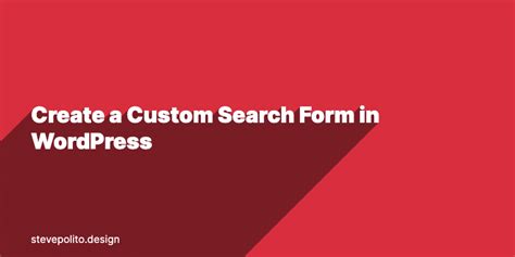 Create A Custom Search Form In Wordpress
