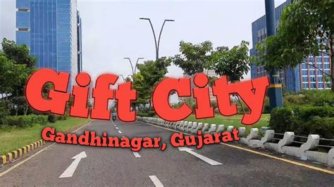Gift City - Gandhinagar - Gujarat | Gujarat International Finance Tec 