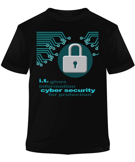 Cyber Security T Shirt If Youre Looking For A Cool T Idea This