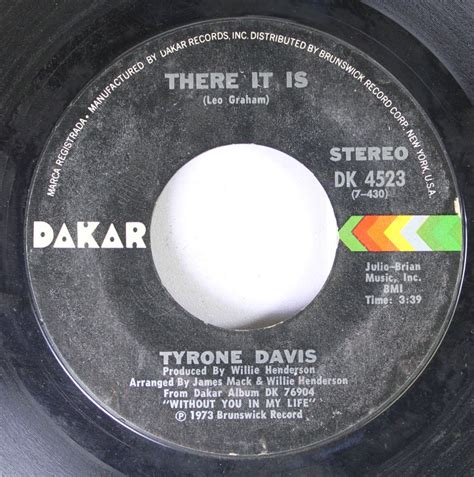 Tyrone Davis 45 Rpm There It Is You Wouldnt Believe Music