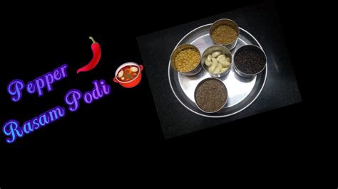 Pepper Rasam Podi Miriyala Charu Podi YouTube