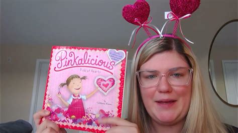 Pinkalicious Pink Of Hearts By Victoria Kann Youtube