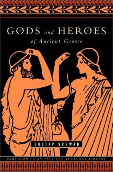 Book Gods And Heroes Of Ancient Greece Ancientgreece Ancient Greece