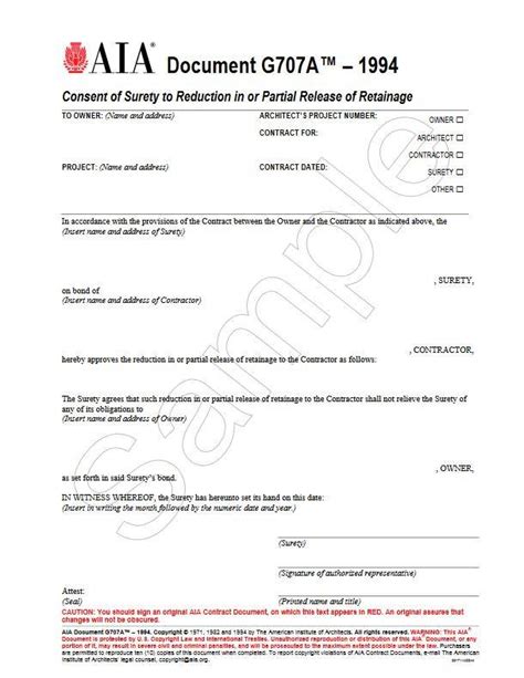 Doucment produced by the american institute of architects (aia), used for implementing changes within projects agreed to by the owner, contractor, and architect. G707A-1994, Consent of Surety to Final Reduction in or Partial Release of Retainage - AIA Bookstore