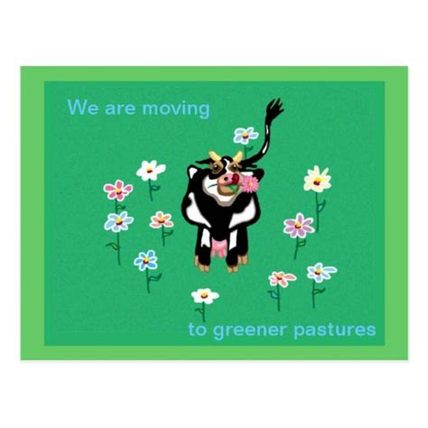 Moving To Greener Pastures Postcard Zazzle