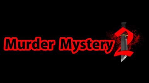 Murder Mystery 2