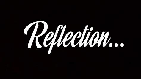 Reflection Youtube