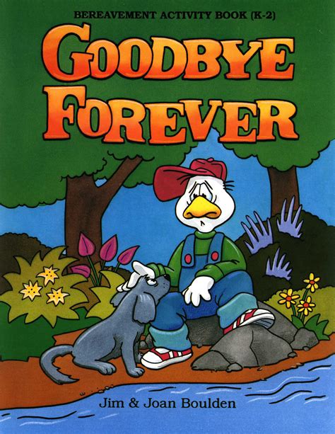 Goodbye Forever Bereavement Activity Book