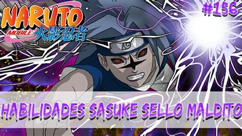 Naruto Mobile Androidios Game 2017 Sasuke Sello Maldito Youtube