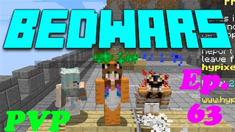 Bed Destroyed~ Bedwars With Friends~ Minecraft Pvp Ep 62 Youtube