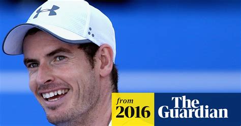‘i Still Feel Like Andy Murray ’ Says World Tennis No1 After Knighthood Andy Murray The Guardian