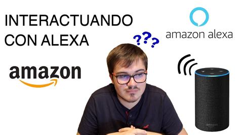 Hablando Con Alexa En Español ¿que Puede Hacer Alexa Amazon