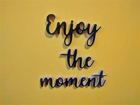 Enjoy The Moment Tradução