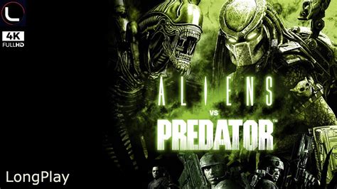 PC Aliens Vs Predator Full Walkthrough All Campaign K FPS YouTube