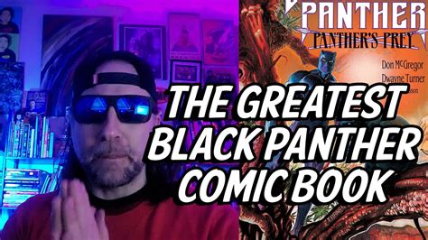 A Special Look At The Greatest Black Panther Comic Book Of All Time