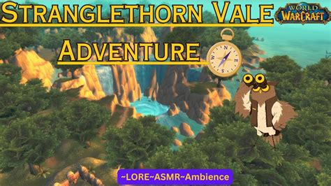 Wow Stranglethorn Vale Adventures With Asmr In Game Sounds
