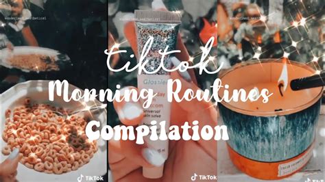 Morning Routines Tiktok Compilation Youtube