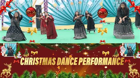 Christmas Dance Performance Youtube