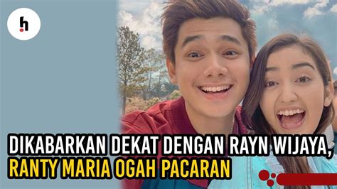 Dikabarkan Dekat Dengan Rayn Wijaya Ranty Maria Ogah Pacaran Youtube