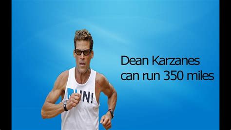 Dean Karzanes Can Run 350 Miles Without Stopping Super Human Youtube