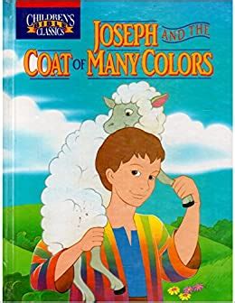 Joseph and the coat of many colors. Joseph and the coat of many colors book > rumahhijabaqila.com