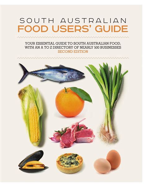South Australian Food Users' Guide second edition by Food ...