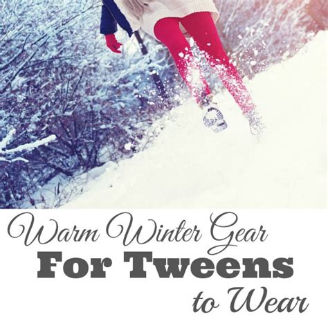 Winter Gear For Tweens To Wear