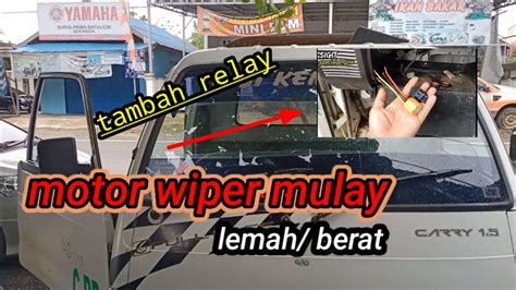 Cara Mengatasi Motor Wiper Yang Berat Youtube