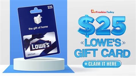 Free Lowe S Gift Card Getfreebiestoday Com