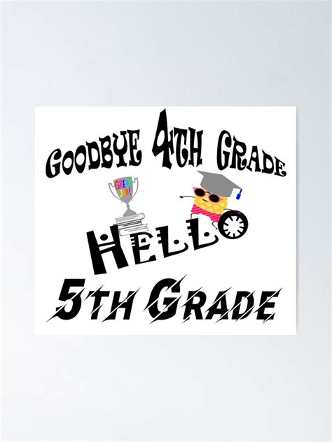 Goodbye 4th Grade Hello 5th Grade Funny Summer Last Day Of School
