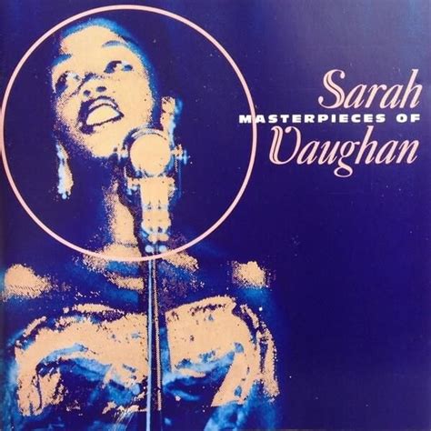 sarah vaughan masterpieces of sarah vaughan lyrics and tracklist genius