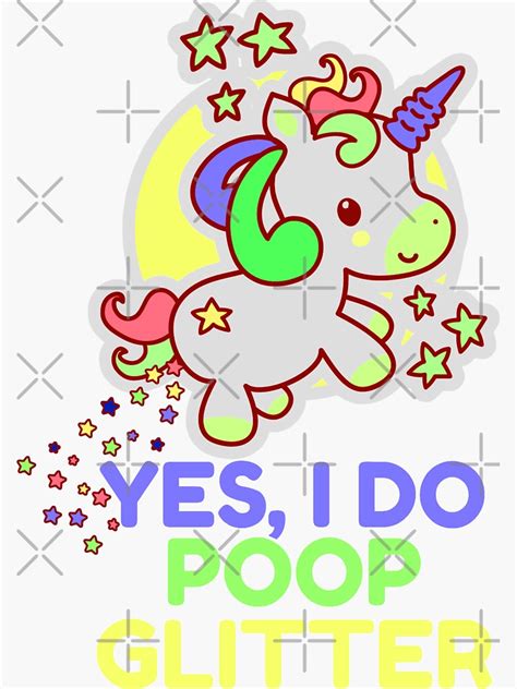 Unicorn Poop Glitter Sticker For Sale By Weirdrelatives Redbubble