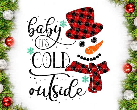34 1 Baby Its Cold Outside Svg Eps Png Crafter Files