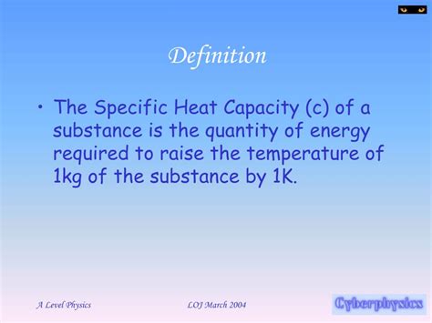 The specific heat is the amount of heat energy per unit mass required to raise the temperature by one degree celsius. PPT - Specific Heat Capacity and Latent Heat PowerPoint ...