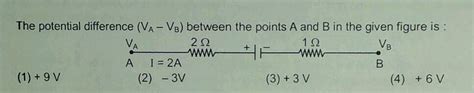 if emf of the cell is 3 v the potential difference va vb between the points a and b in the