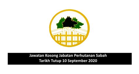 Jabatan perhutanan negeri got an excellent score of 90.84 out of 100 in accountability index rating done by national audit department. Jawatan Kosong Jabatan Perhutanan Sabah. Tarikh Tutup 10 ...