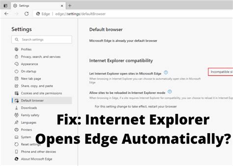 Fix Internet Explorer Opens Edge Automatically The California Daily