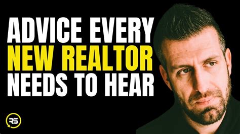 tips and advice every new real estate agent needs to know youtube