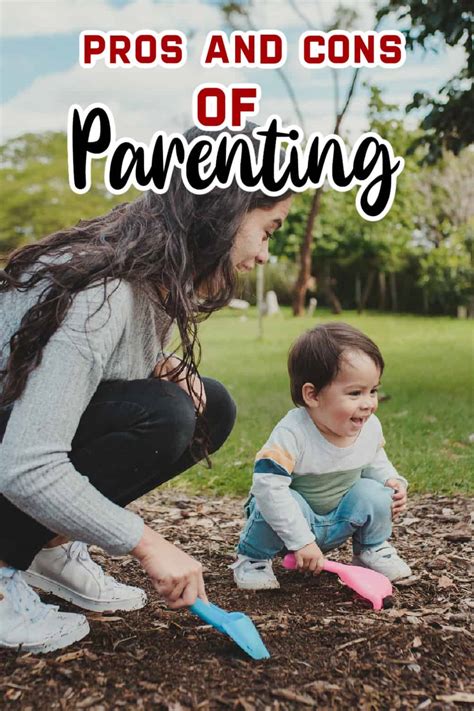 Pros And Cons Of Being A Parent 11 Benefits Of Parenting