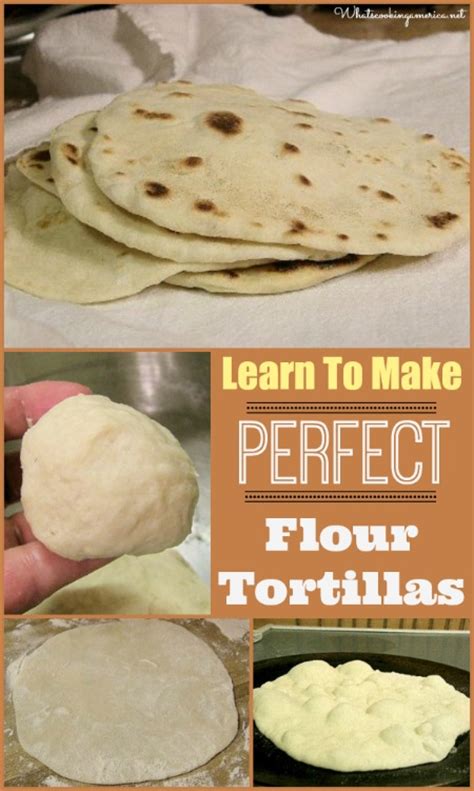 Perfect Flour Tortilla Recipe Whats Cooking America