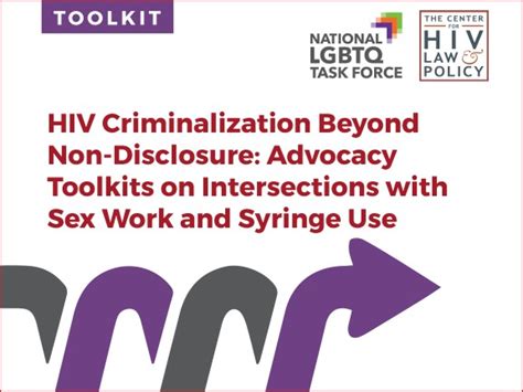 Hiv Criminalization Beyond Non Disclosure Advocacy Toolkits On Intersections With Sex Work And