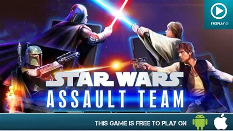 Star Wars Assault Team Free On Android And Ios Hd Gameplay Trailer